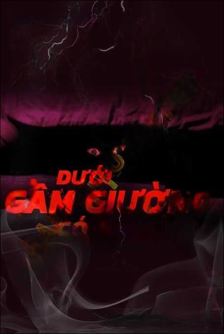 Dưới Gầm Giường Có Ma