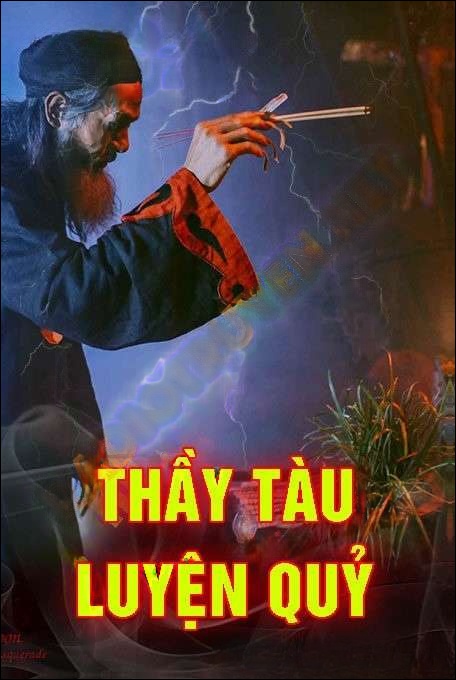 Thầy Tàu Luyện Quỷ
