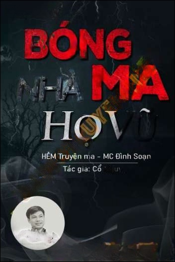 Bóng Ma Nhà Họ Vũ