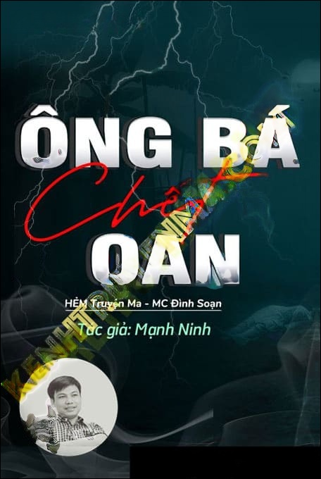 Ông Bá C.hết Oan