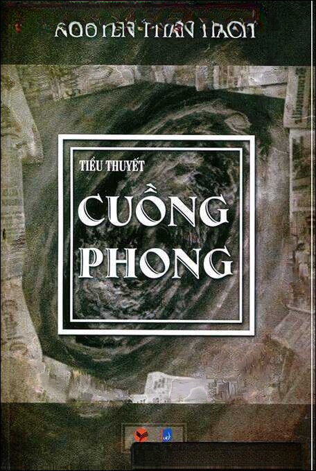 Tiểu thuyết Cuồng Phong - Truyện Đêm Khuya VOV