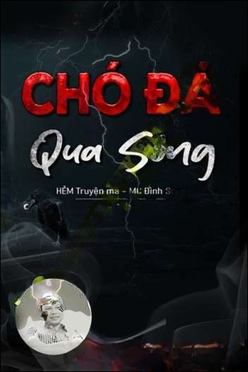 Chó Đá Qua Sông