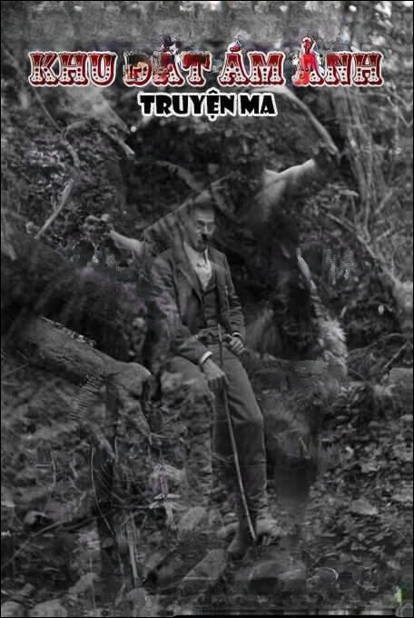 Khu Đất Ám Ảnh - Truyện Ma