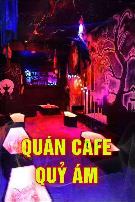 Quán Cafe Quỷ Ám