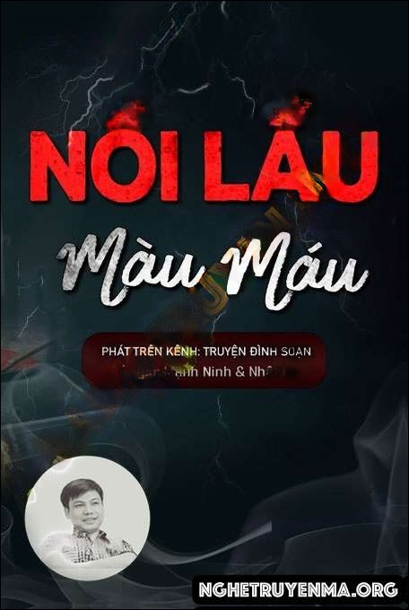 Nồi Lẩu Màu Máu - Đình Soạn