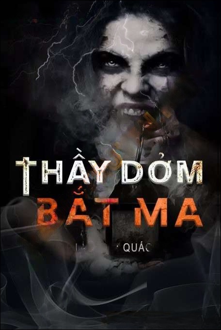 Thầy Dởm Bắt Ma