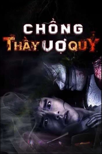 Chồng Thầy Vợ Quỷ