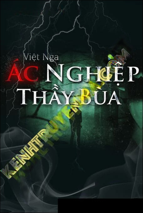 Ác Nghiệp Thầy Bùa - Tác Giả Việt Nga - Giọng Đọc Trần Thy