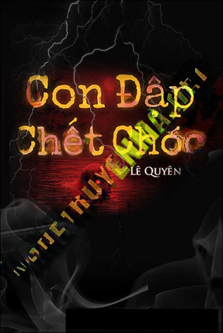 Con Đập C.hết Chóc