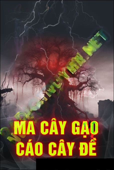 Ma Cây Gạo Cáo Cây Đề