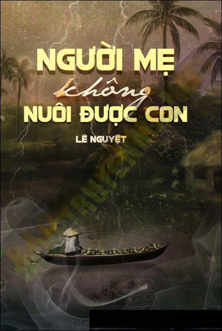 Người Mẹ Không Nuôi Được Con