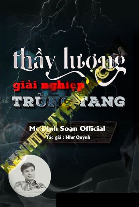 Thầy Lượng Giải Nghiệp