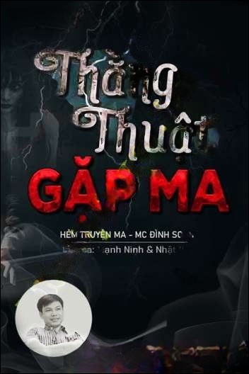 Thằng Thuật Gặp Ma