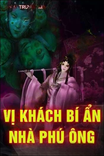 Vị Khách Bí Ẩn Nhà Phú Ông
