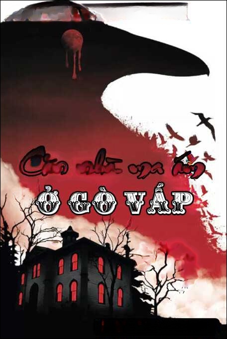 Căn Nhà Ma Ám Ở Gò Vấp