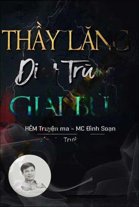 Thầy Lăng Diệt Trùng Giải Bùa - Đình Soạn