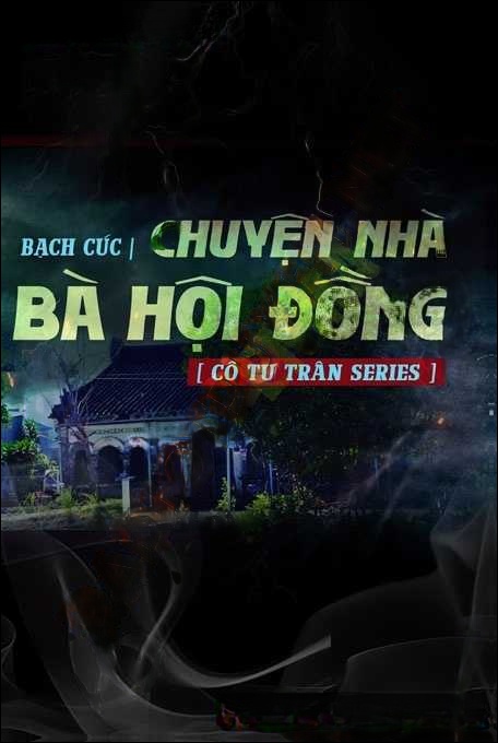 Chuyện Nhà Bà Hội Đồng