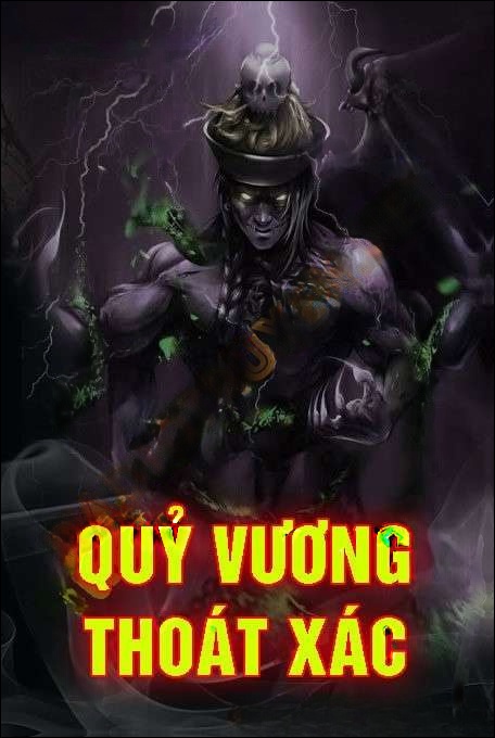 Quỷ Vương Thoát X.ác