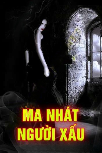 Ma Nhát Người Xấu