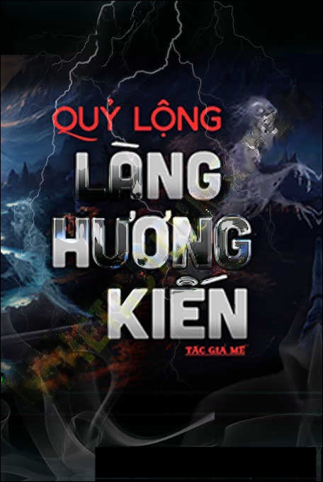 Quỷ Lộng Làng Hương Kiến