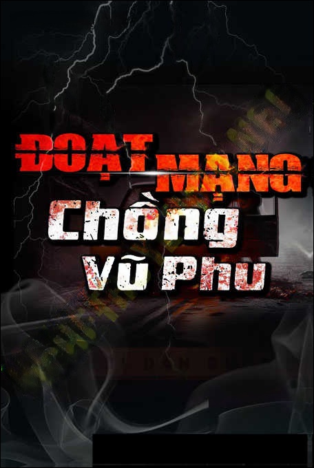 Đoạt Mạng Chồng Vũ Phu