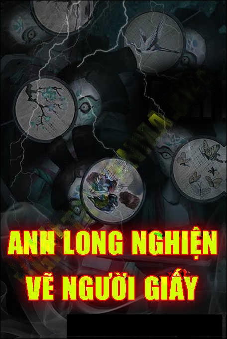 Anh Long Nghiện Vẽ Người Giấy