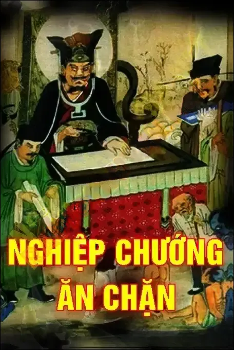 Nghiệp Chướng Ăn Chặn - Quàng A Tũn