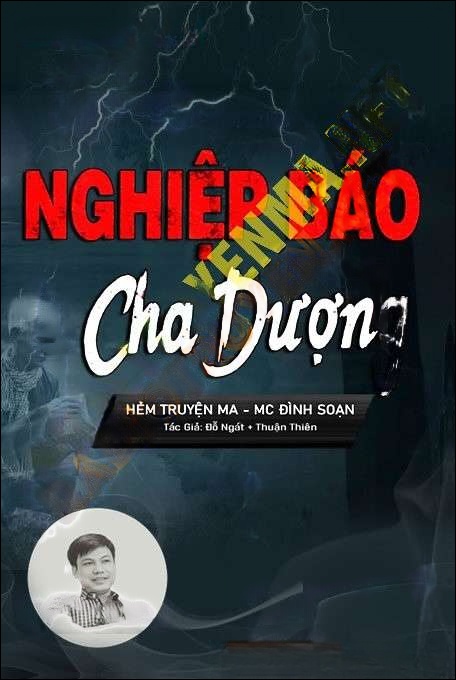 Nghiệp Báo Cha Dượng - Đình Soạn