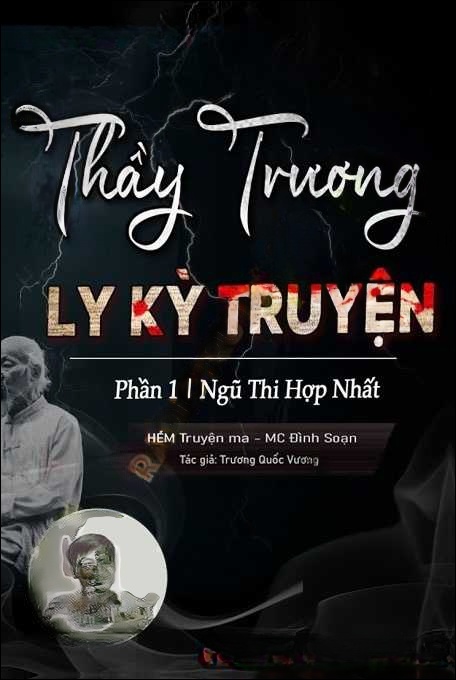 Thầy Vương Ly Kỳ Truyện
