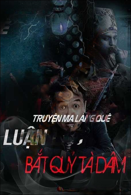 Luận Lác Bắt Song Quỷ