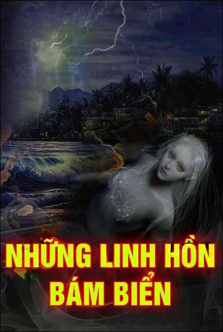 Những Linh Hồn Bám Biển - Quàng A Tũn