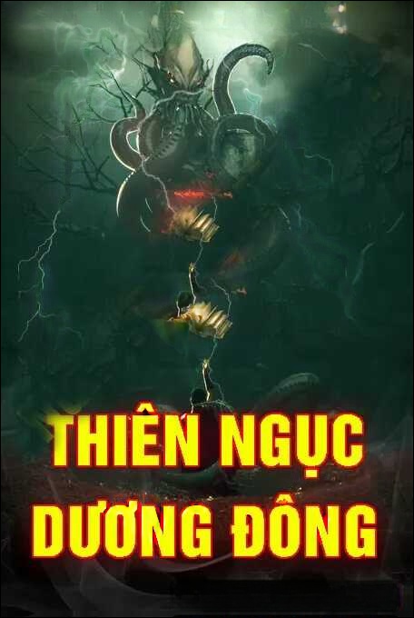 Cửu Long Quái Sự Ký Thiên 8 – Thiên Ngục Dương Đông