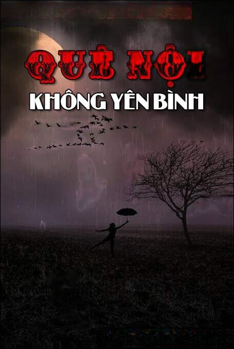 Quê Nội Không Yên Bình