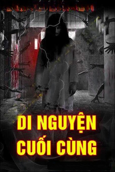 Di Nguyện Cuối Cùng