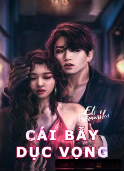 Cái Bẫy Dục Vọng