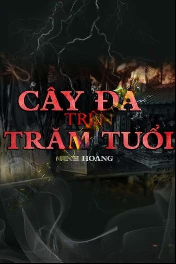 Cây Đa Trên Trăm Tuổi