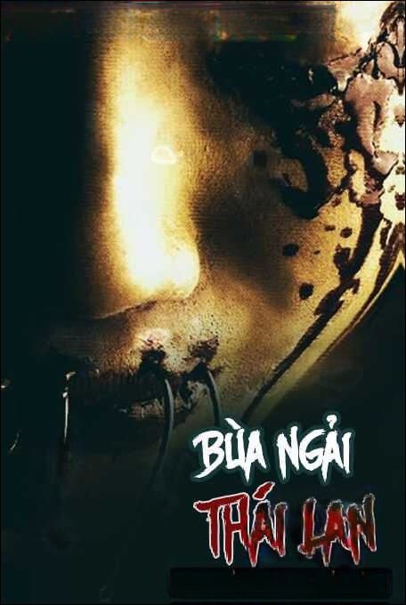 Bùa Ngải Thái Lan - Truyện Ma