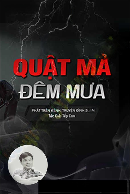 Quật Mả Đêm Mưa