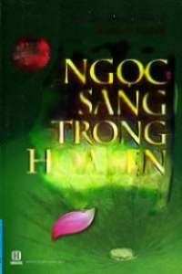 Ngọc Sáng Trong Hoa Sen - Nguyên Phong