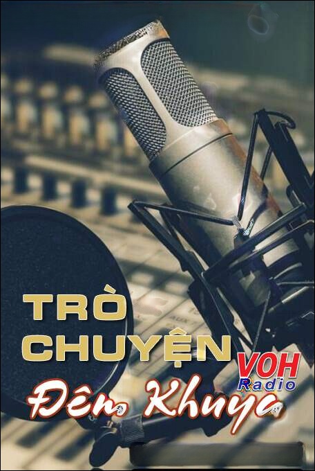 Trò Chuyện Đêm Khuya VOH: Tình yêu, hôn nhân và gia đình