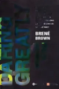 Sự Liều Lĩnh Vĩ Đại