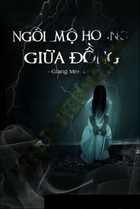 Ngôi Mộ Hoang Giữa Đồng