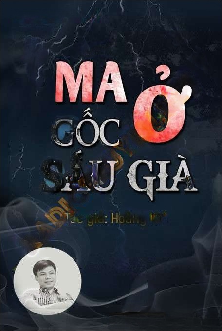 Ma Ở Gốc Sấu Già