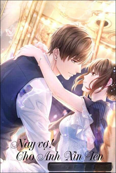 Này Vợ Cho Anh Xin Tên
