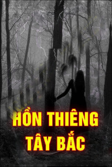 Hồn Thiêng Tây Bắc