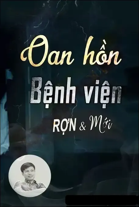 Oan Hồn Ở Bệnh Viện