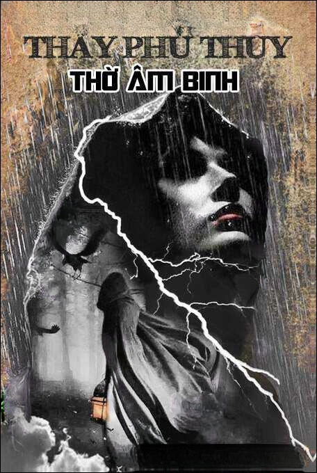 Thầy Phù Thuỷ Thờ Âm Binh