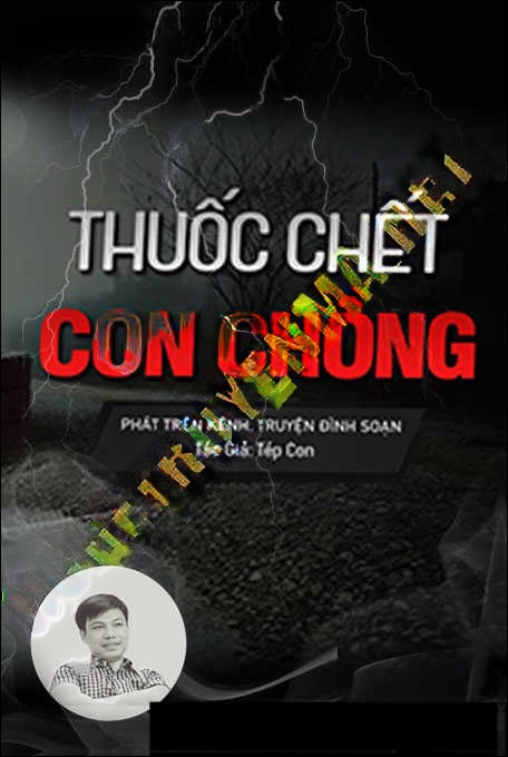 Thuốc C.hết Con Chồng