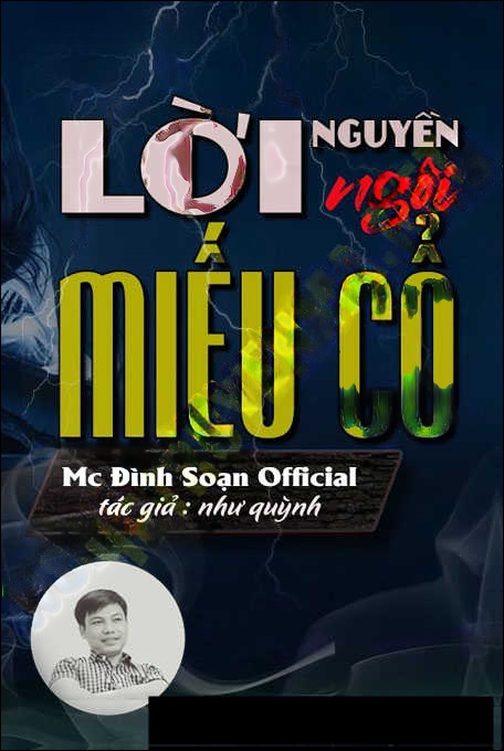 Lời Nguyền Ngôi Miếu Cổ - Tác Giả Như Quỳnh - Giọng Đọc Đình Soạn