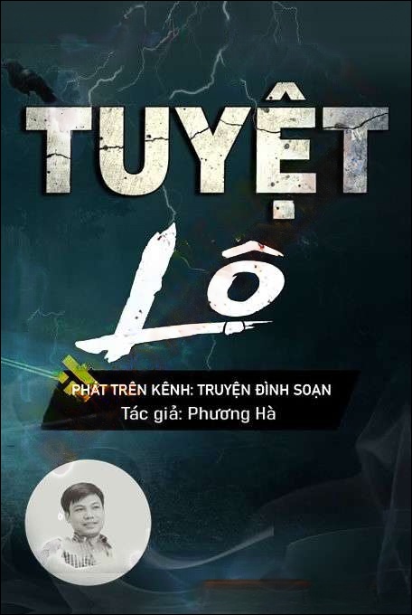 Tuyệt Lộ - Đình Soạn